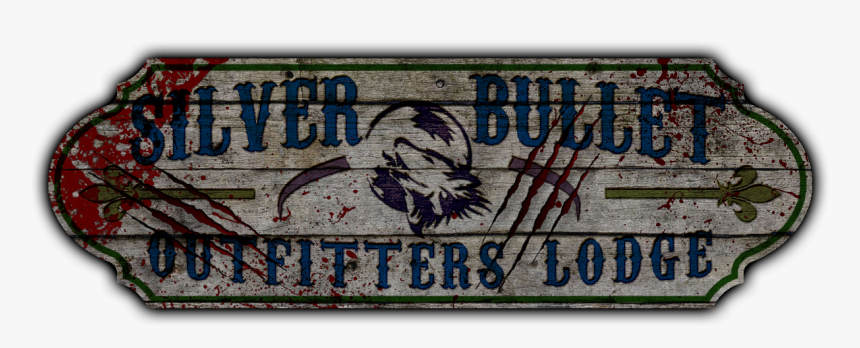 Silver Bullet Lodge - Poster, HD Png Download, Free Download