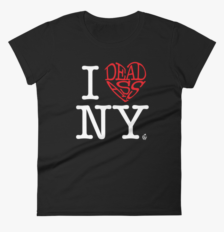 We So Ny I Deadass Heart Ny Whitedl Printfile Front, HD Png Download, Free Download