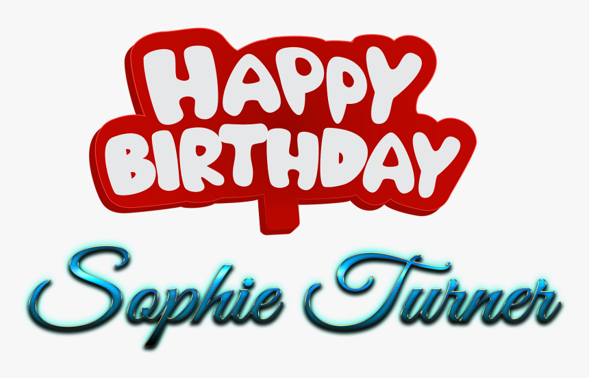 Sophie Turner Happy Birthday Name Png, Transparent Png, Free Download