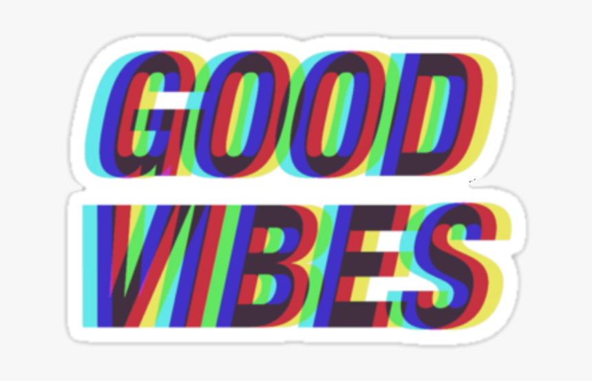 #goodvibes #sticker #glitch #positive, HD Png Download, Free Download
