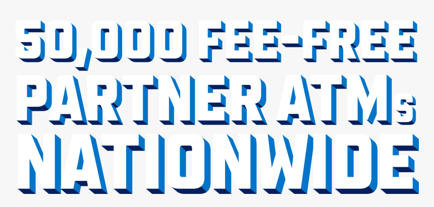 50,000 Fee Free Partner Atms Nationwide, HD Png Download, Free Download