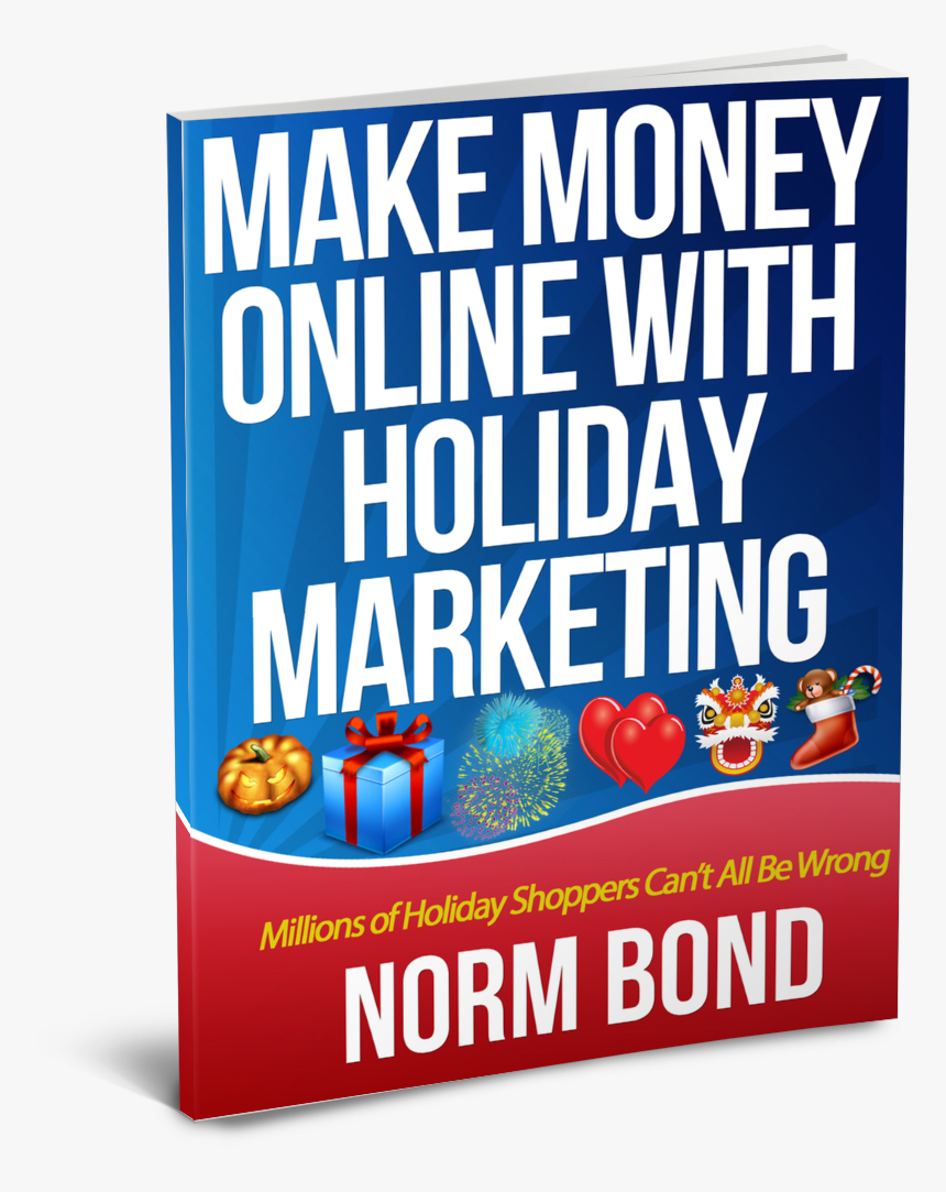 Make Money Online With Holiday Marketing, HD Png Download, Free Download