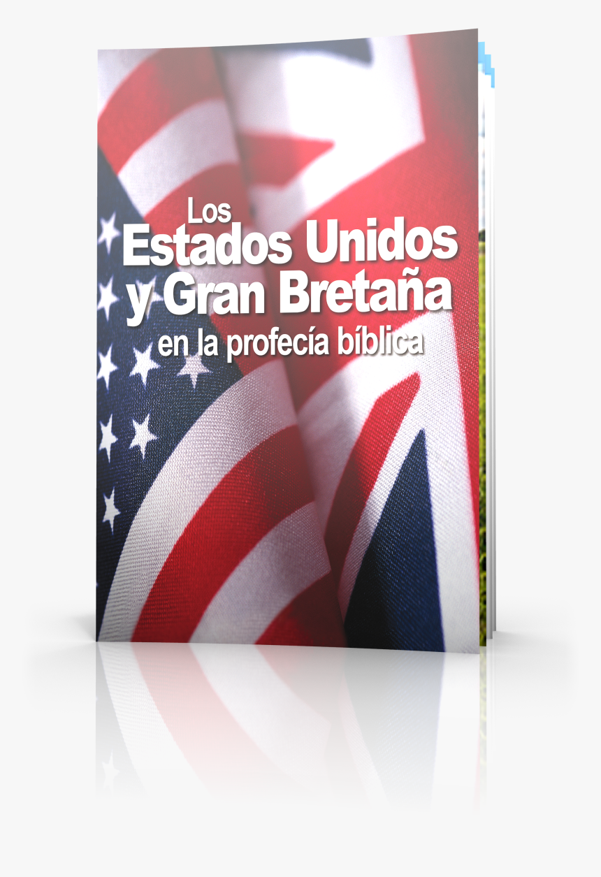 Estados Unidos Y Gran Bretaña En La Profecía Bíblica, HD Png Download, Free Download