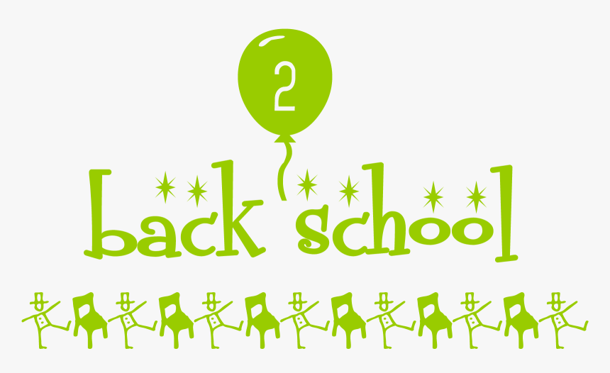 2018 Back To School, HD Png Download, Free Download