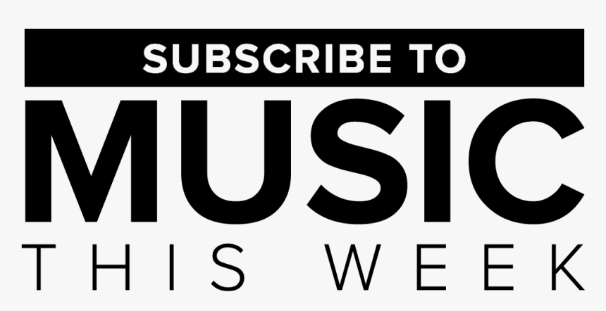 Subscribe To Music This Week, HD Png Download, Free Download