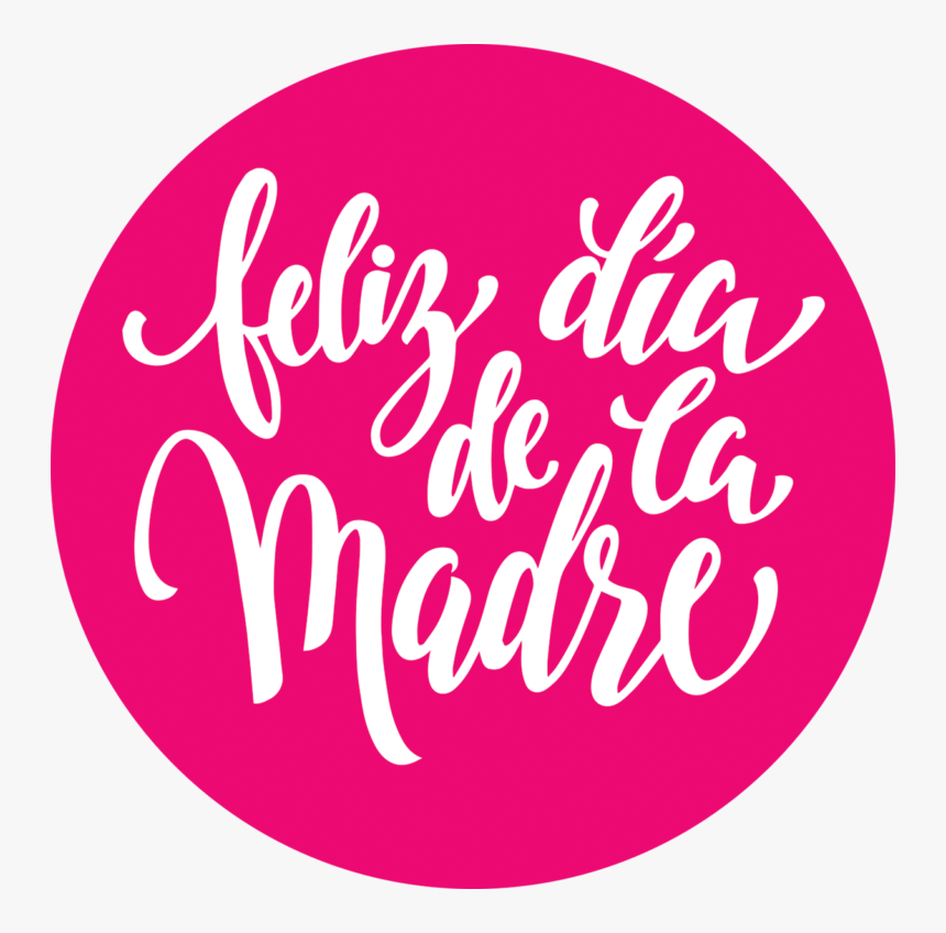 Dia De Las Madres Png, Transparent Png, Free Download