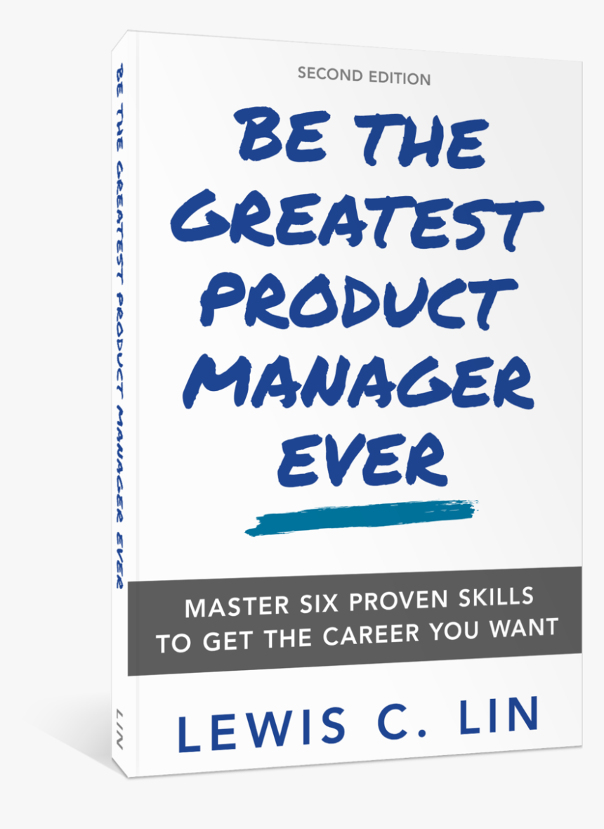 Be The Greatest Product Manager Ever 3d, HD Png Download, Free Download