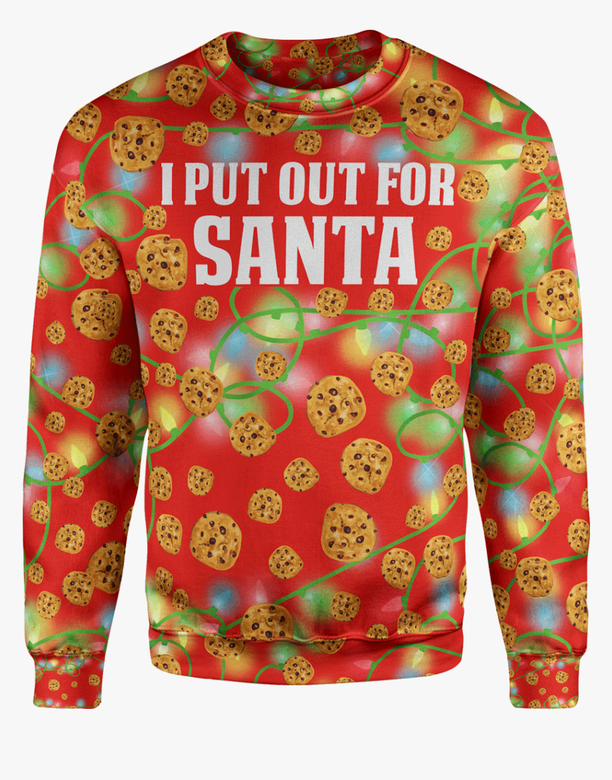 Christmas Sweater 4xl I Put Out For Santa Christmas, HD Png Download ...