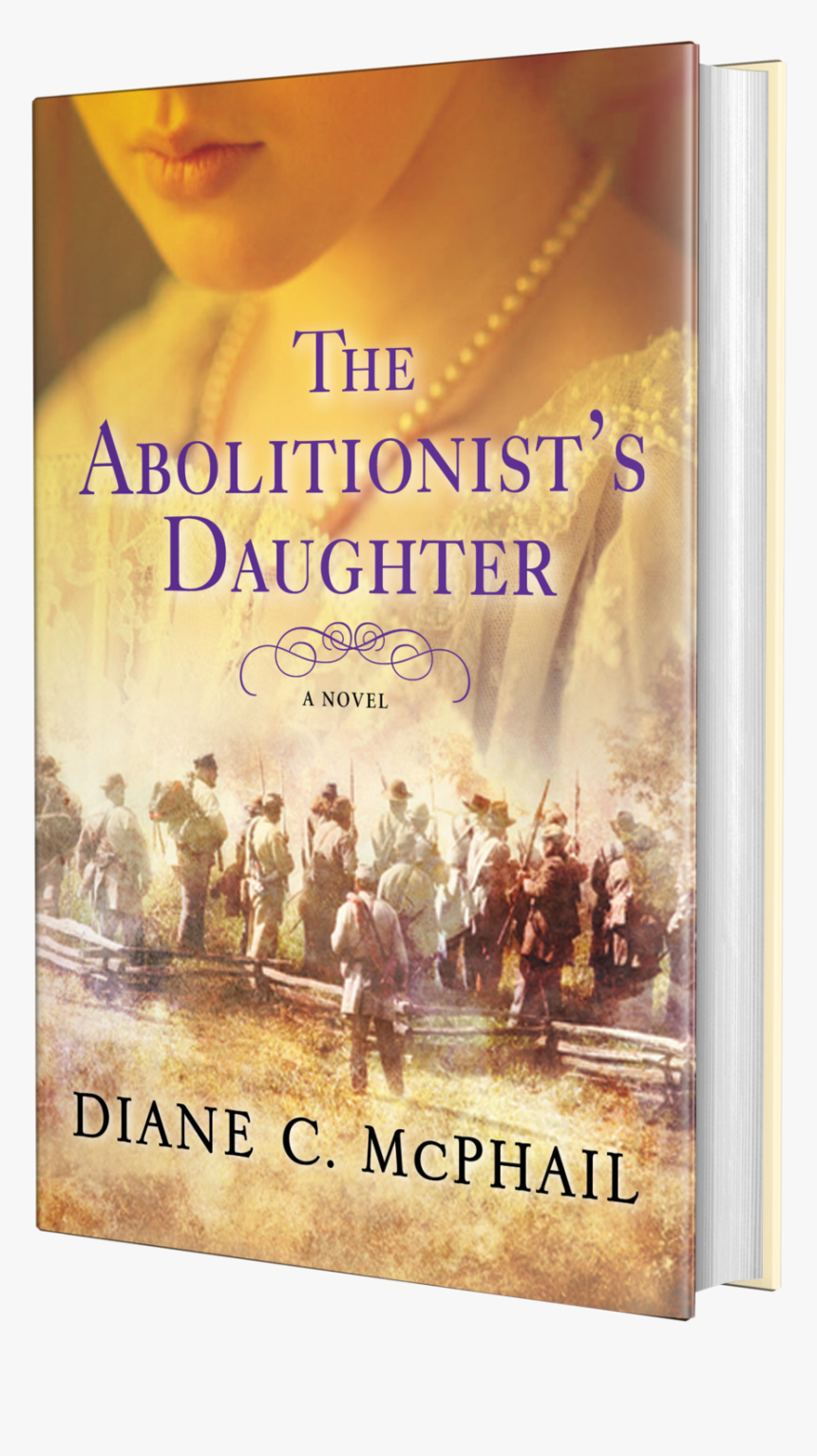 The Abolitionist"s Daughter Hc-3d, HD Png Download, Free Download