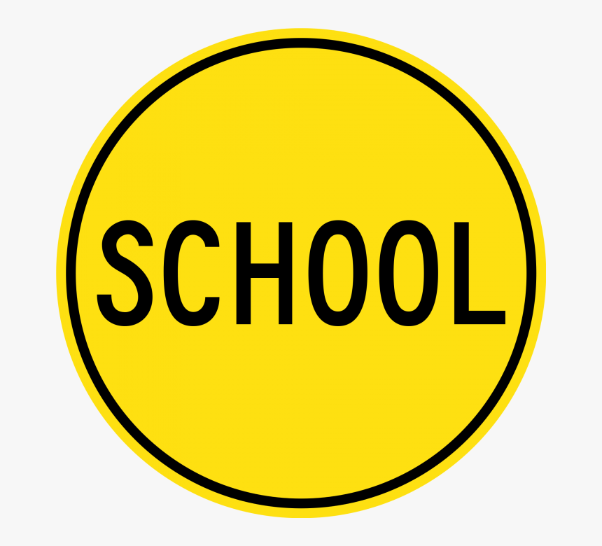 Transparent School Sign Clipart, HD Png Download, Free Download