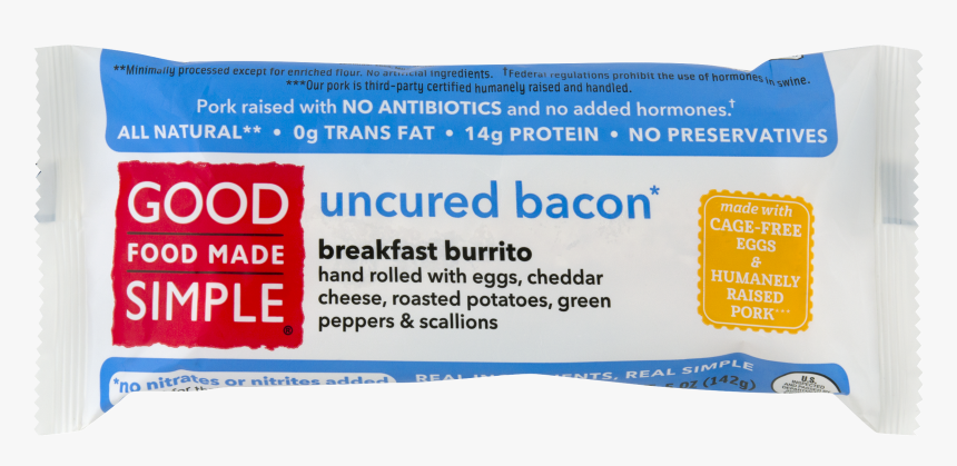 Good Food Made Simple Uncured Bacon Breakfast Burrito,, HD Png Download, Free Download