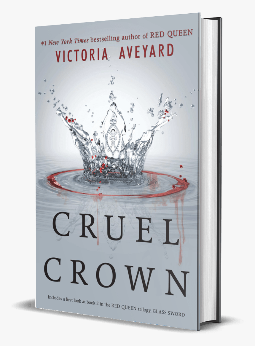 Cruel Crown By Victoria Aveyard - Red Queen Series Cruel Crown Victoria Aveyard, HD Png Download, Free Download