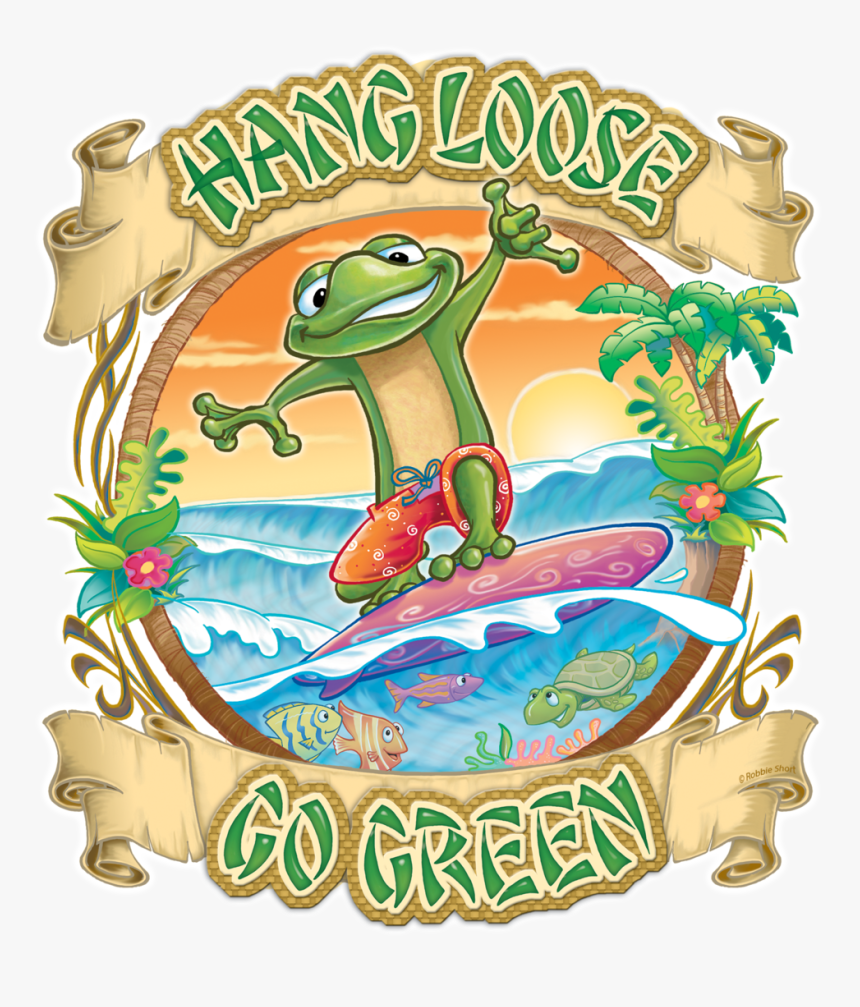 Hang Loose Go Green Earth Day Illustration - Earth Day 2011, HD Png Download, Free Download