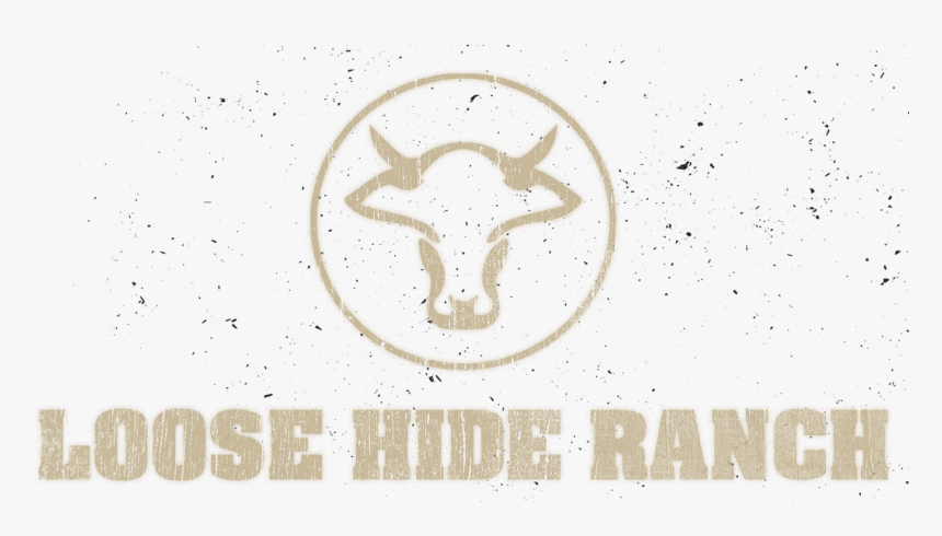 Loose Hide Ranch - Poster, HD Png Download, Free Download