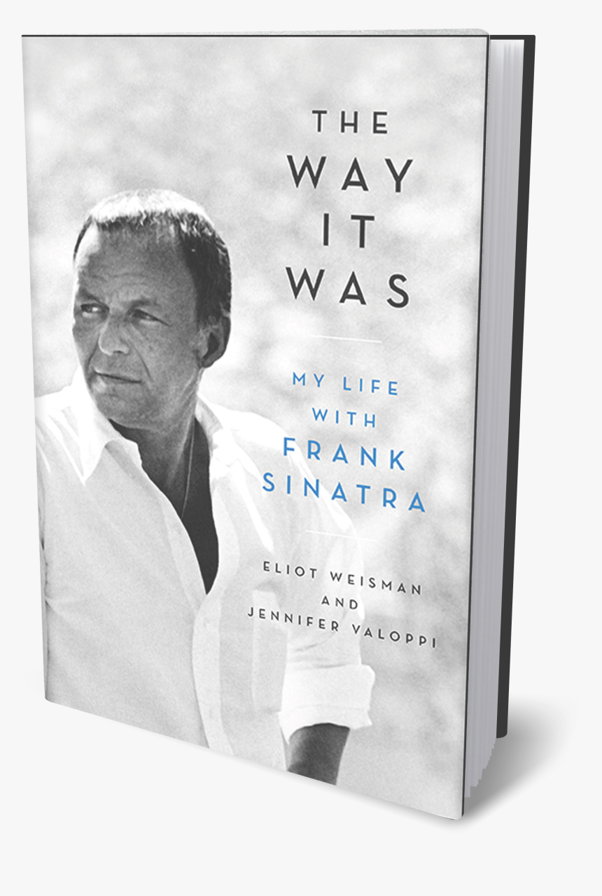 The Way It Was - Frank Sinatra Style, HD Png Download, Free Download