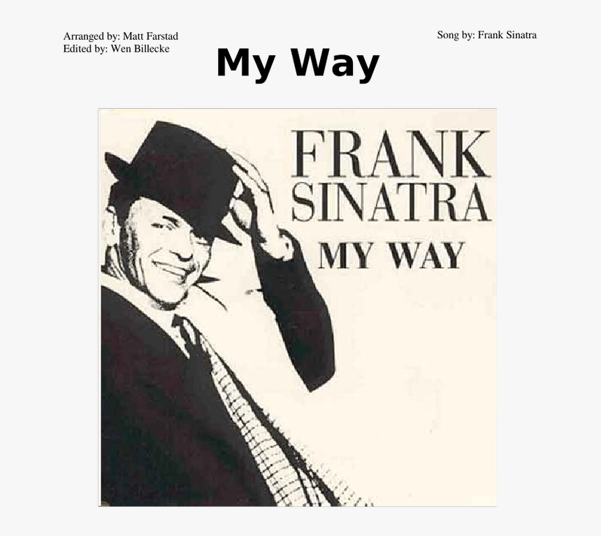 Frank Sinatra - My Way - Trombone - Frank Sinatra Reprise - Frank Sinatra The Very Good Years, HD Png Download, Free Download