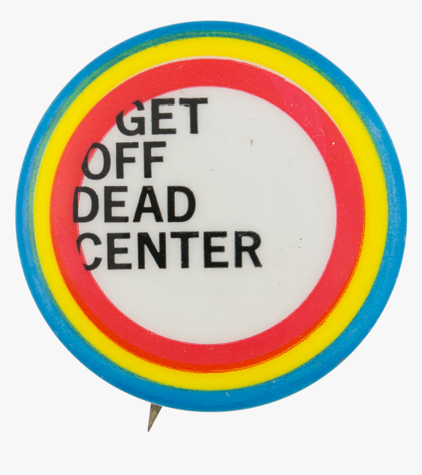Transparent On Off Button Png - Get Off Dead Center, Png Download, Free Download