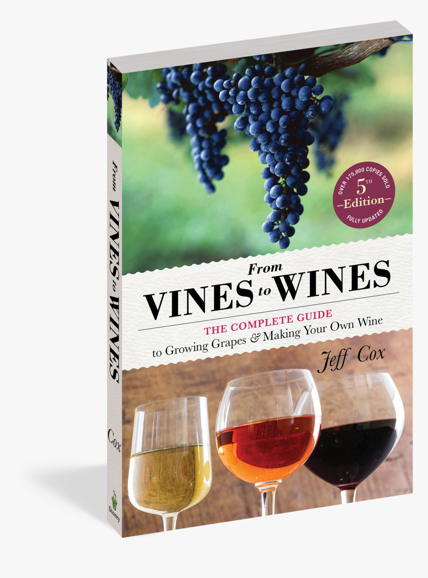 Cover - From Vines To Wines, 5th Edition: The Complete Guide, HD Png Download, Free Download