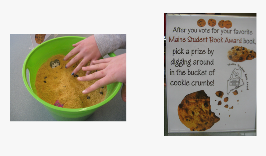 Bucket Of Cookie Crumbs We Submitted A Total Of - Maine Student Book Award, HD Png Download, Free Download
