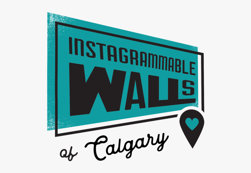 Guide To Instagrammable Walls Of Calgary - Graphic Design, HD Png Download, Free Download