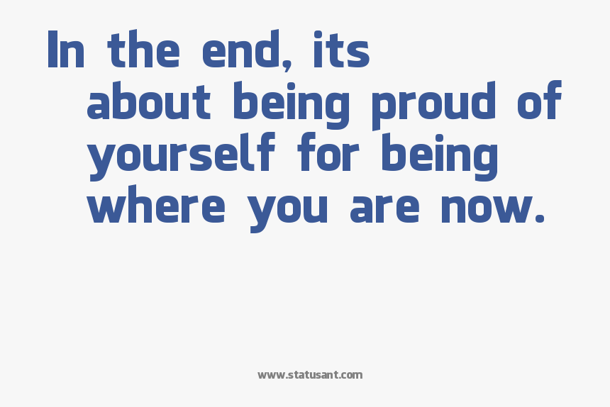 Proud Sayings The End - Patama Quotes Inggitera, HD Png Download, Free Download