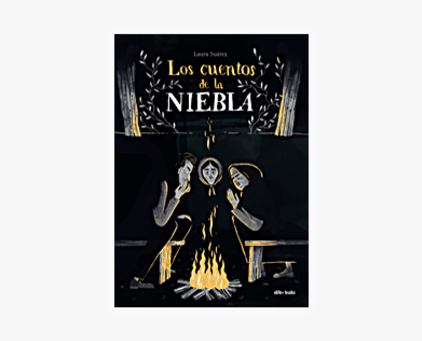 Cuentos De La Niebla Laura Suarez, HD Png Download, Free Download