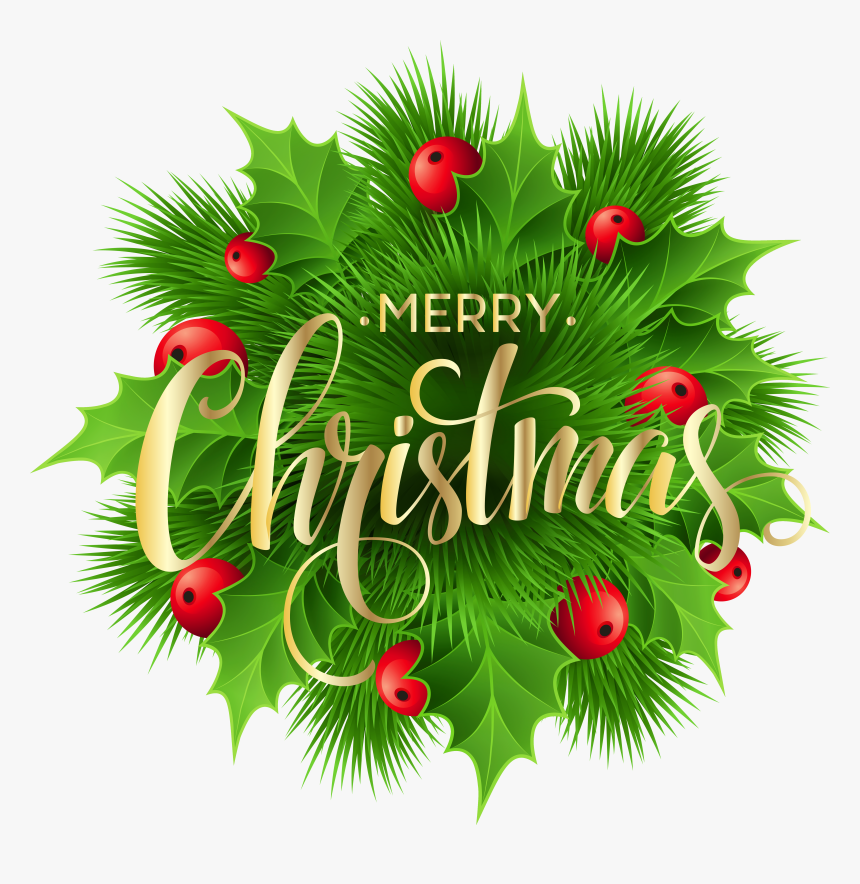 Merry Christmas Cliparts Png Decoration - Merry Christmas With Holly, Transparent Png, Free Download