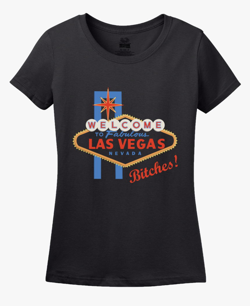 Ladies Black Welcome To Las Vegas, Bitches - Metv T Shirts, HD Png Download, Free Download