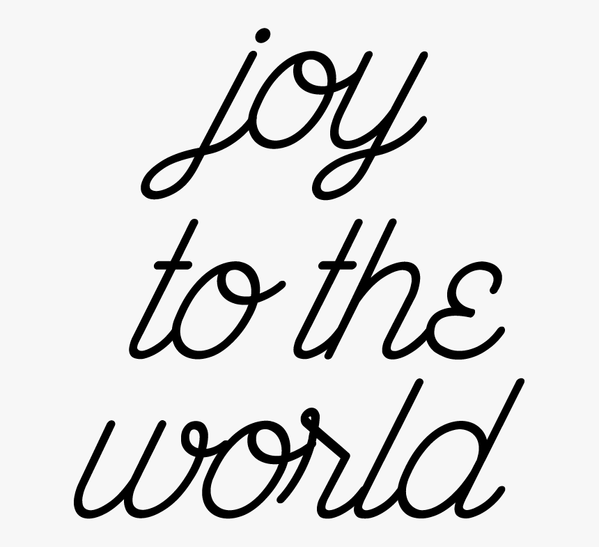 Joy To The World - Calligraphy, HD Png Download, Free Download