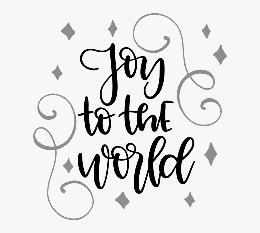 Joy To The World Svg, HD Png Download, Free Download