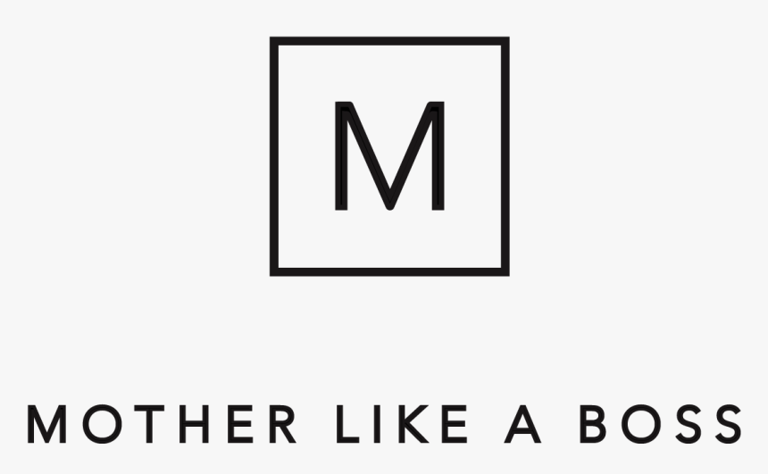 The Mother Like A Boss™ Academy - Mother Like A Boss, HD Png Download, Free Download