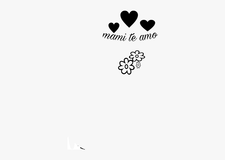 #te Amo Mami - Mami Te Amo Imagen, HD Png Download, Free Download