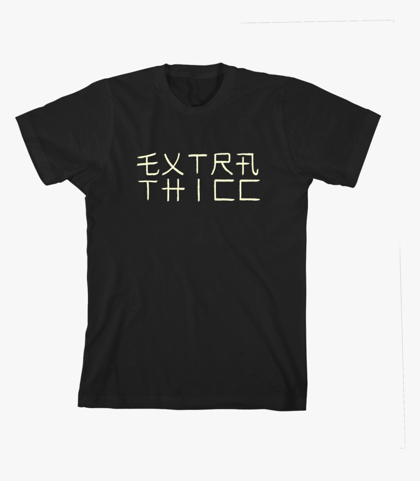 Extra Thicc T-shirt - Realer Nba Youngboy Shirt, HD Png Download, Free Download