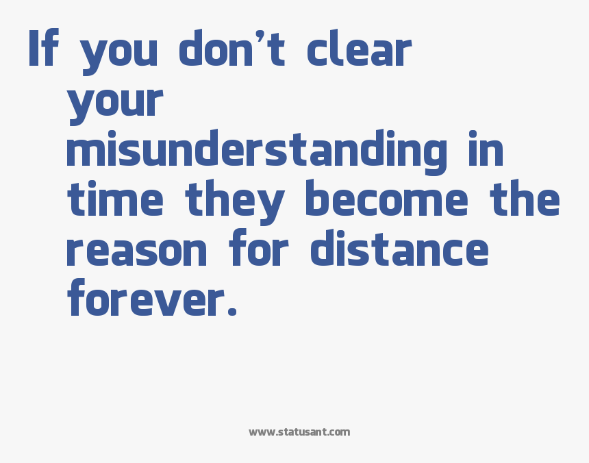 Status About Misunderstanding In Friendship, HD Png Download, Free Download