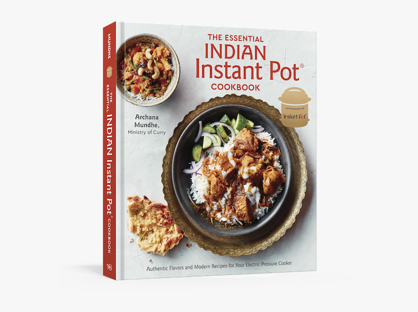 The Essential Indian Instant Pot Cookbook - Instant Pot Indian Cookbook, HD Png Download, Free Download