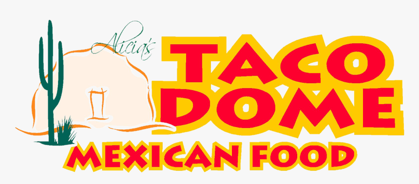 Alicia"s Taco Dome, HD Png Download, Free Download