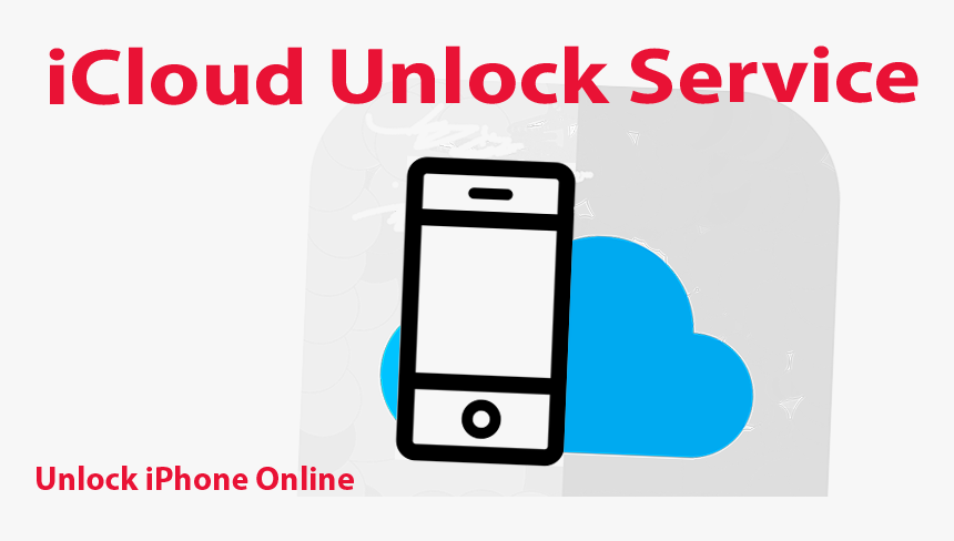 Icloud Clean Unlock Service - Mobile Phone, HD Png Download, Free Download