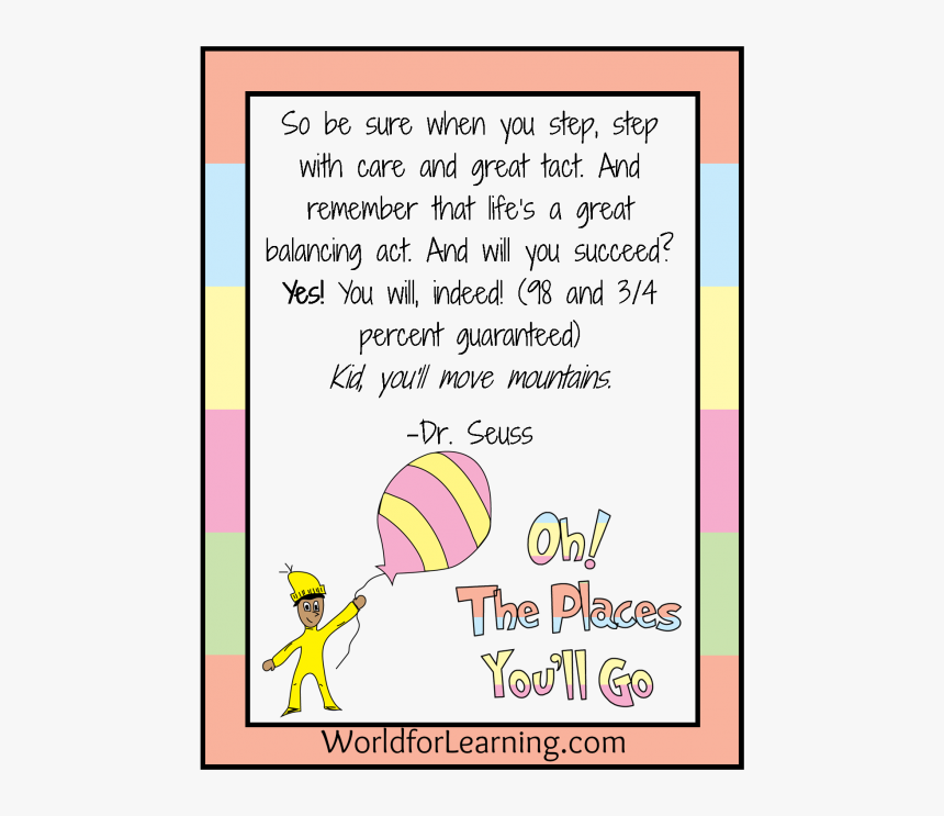 Printable Dr Seuss Oh The Places You Ll Go, HD Png Download, Free Download