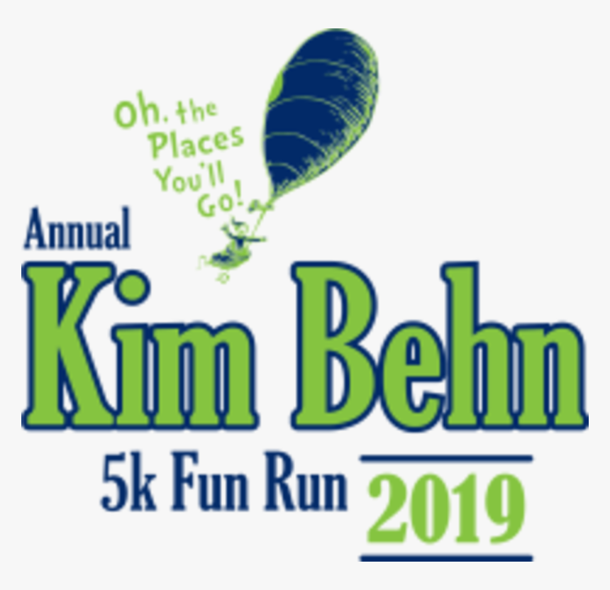 Kim Behn Annual 5k Fun Run - Graphic Design, HD Png Download, Free Download