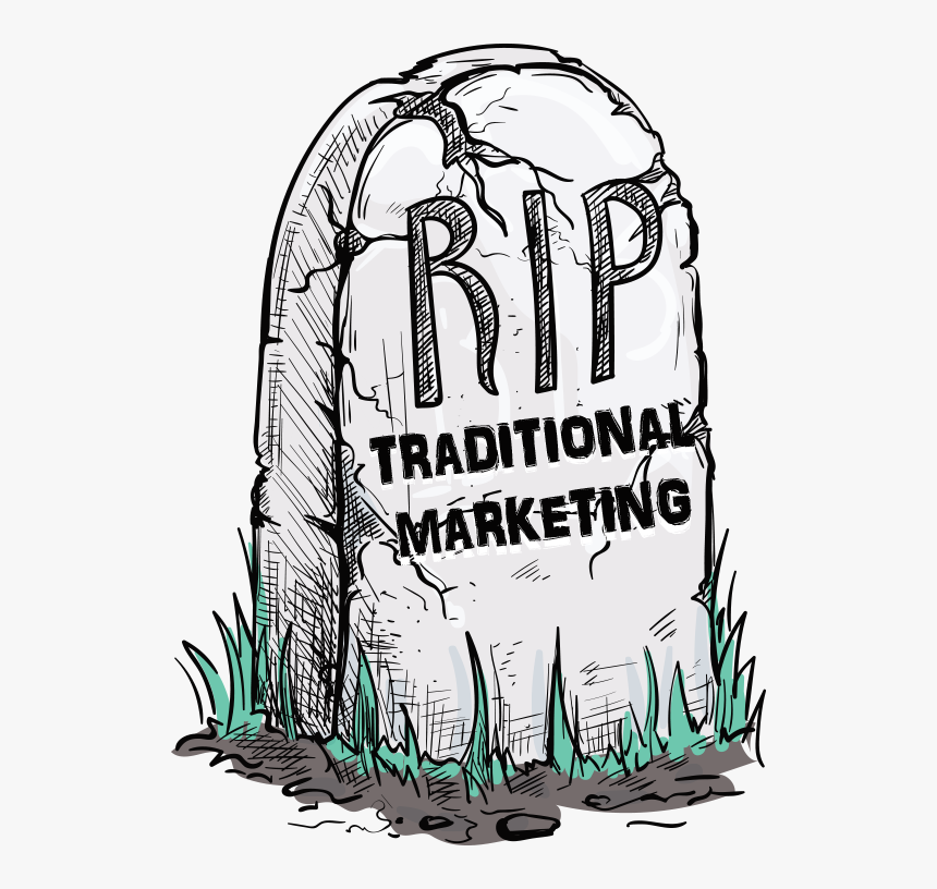 Death Of Traditional Marketing, HD Png Download, Free Download