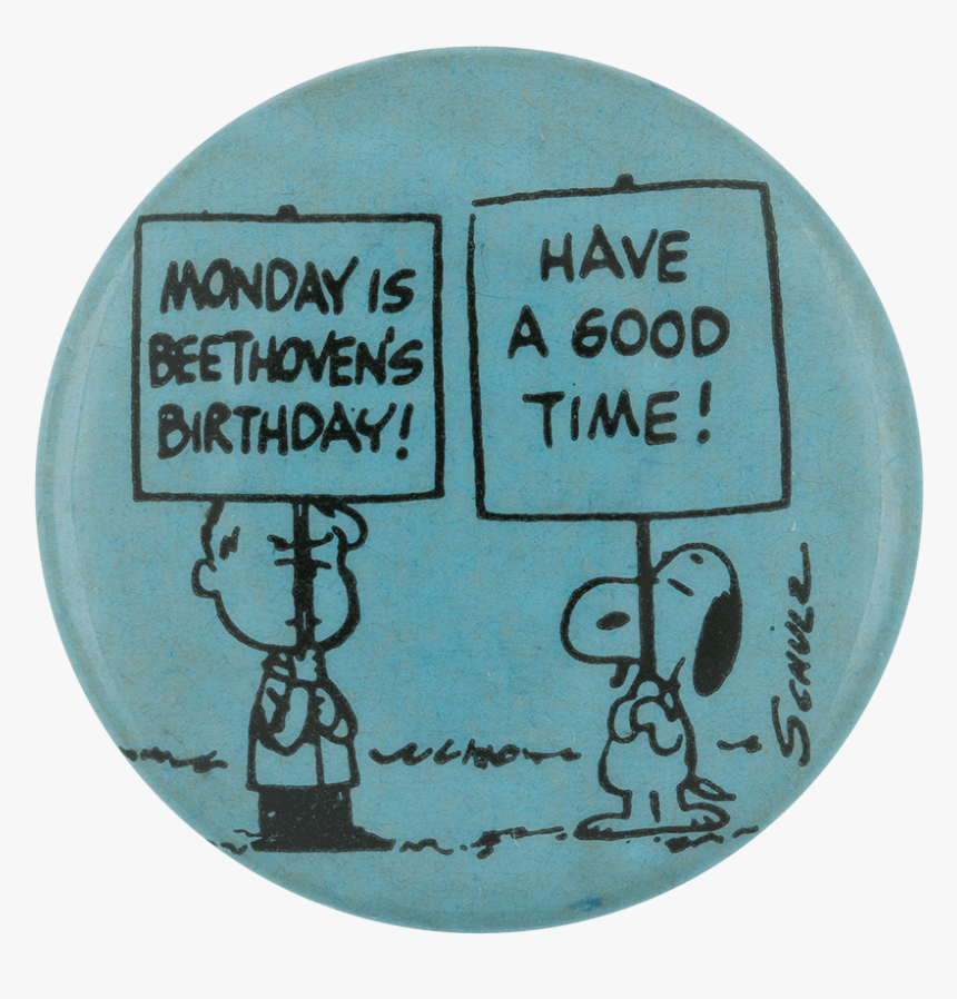 Monday Is Beethoven"s Birthday Entertainment Button - Circle, HD Png Download, Free Download