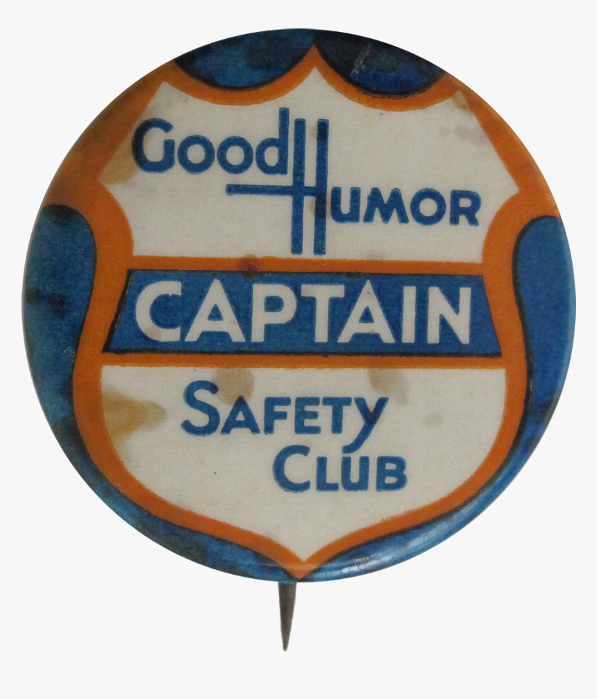 Good Humor Safety Club Club Button Museum - Badge, HD Png Download, Free Download