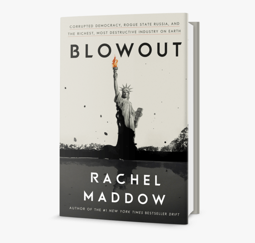 Blowout Rachel Maddow, HD Png Download, Free Download