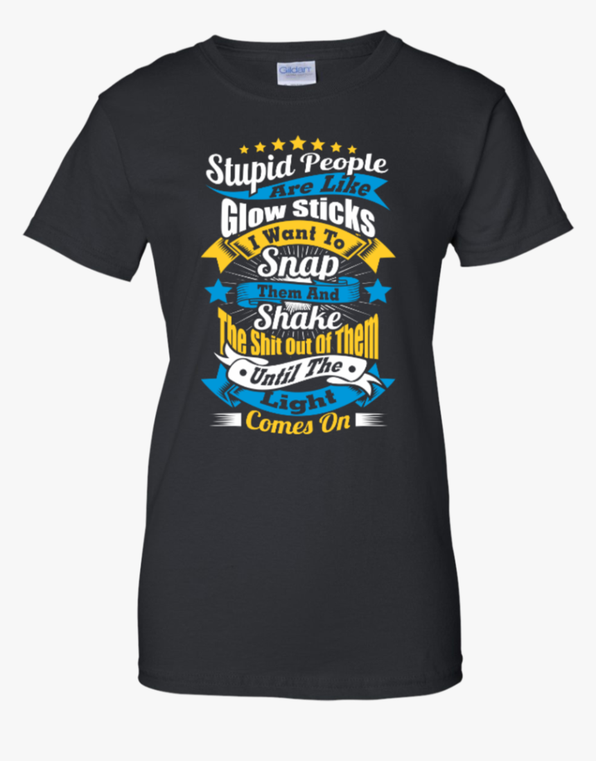 Stupid People Are Like Glow Sticks - Hawks On The Rocks T Shirt, HD Png Download, Free Download