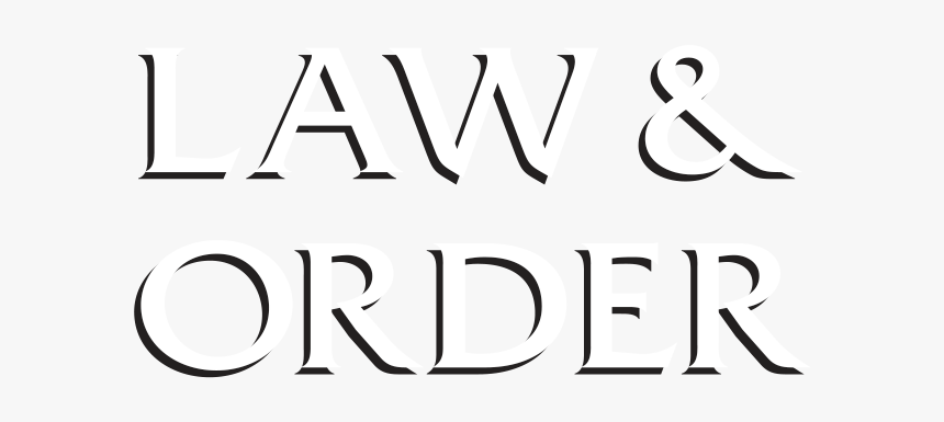 Law Clipart Law And Order - Law & Order Png, Transparent Png, Free Download