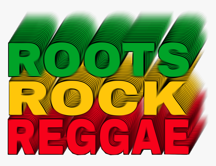 #rootsrockreggae #rootsrockreggae #reggae #roots #rock - Graphic Design, HD Png Download, Free Download