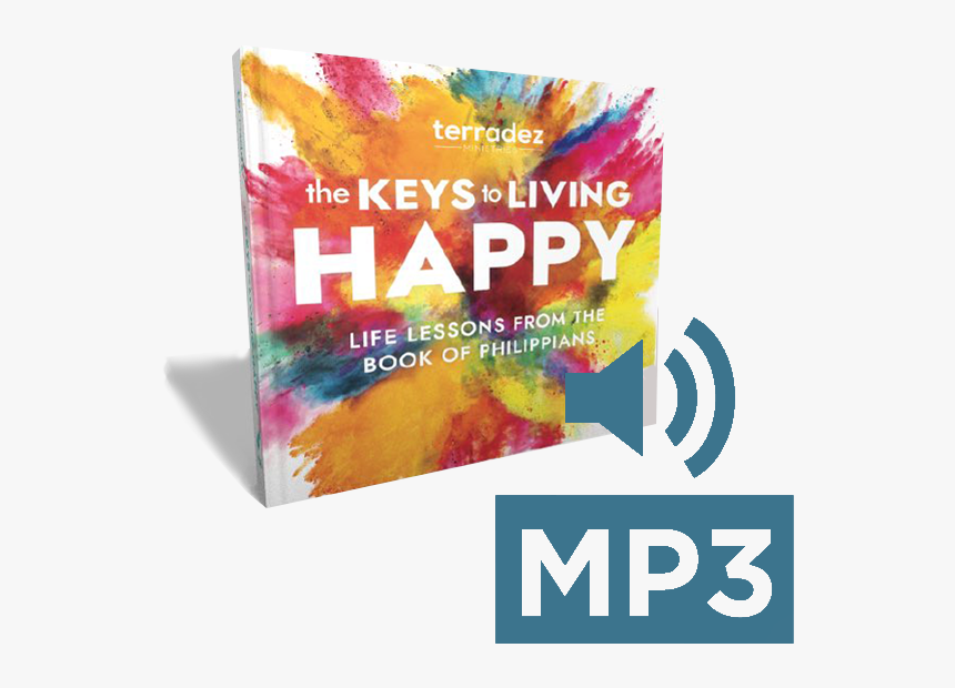 The Keys To Living Happy Mp3 - Flyer, HD Png Download, Free Download