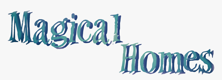 Magical Homes - Calligraphy, HD Png Download, Free Download