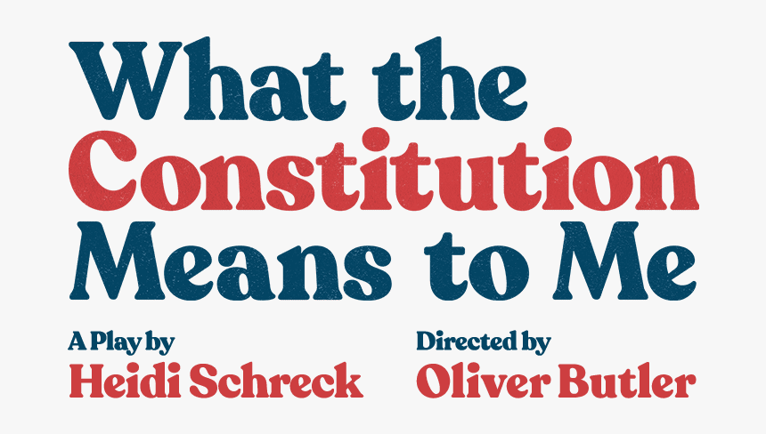 What The Constitution Means To Me - Poster, HD Png Download, Free Download