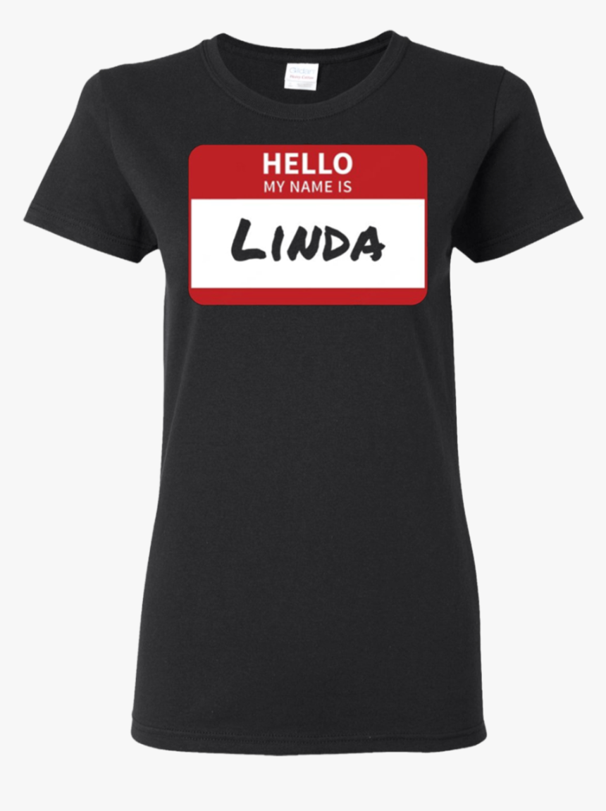 Linda Name Tag T-shirt Hello My Name Is Sticker - Scott Frost Nebraska Shirt, HD Png Download, Free Download